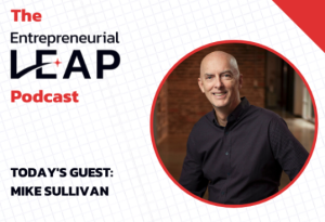 The entrepreneurial leap podcast